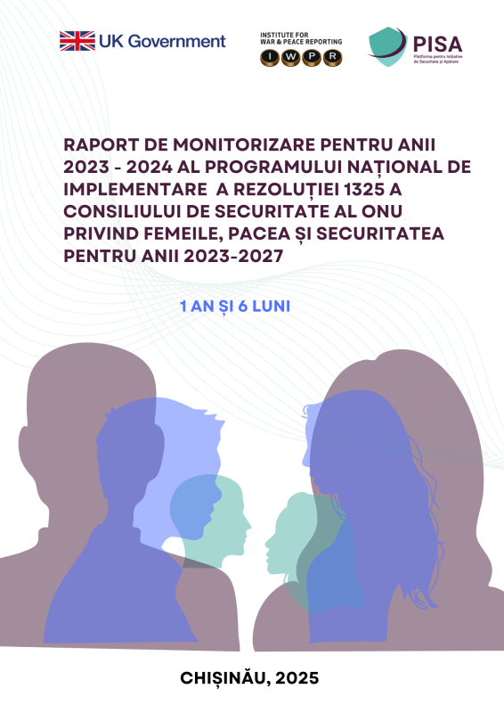RAPORT DE MONITORIZARE PENTRU ANII 2023 - 2024 AL PROGRAMULUI NAȚIONAL DE IMPLEMENTARE  A REZOLUȚIEI 1325 A CONSILIULUI DE SECURITATE AL ONU PRIVIND FEMEILE, PACEA ȘI SECURITATEA PENTRU ANII 2023-2027